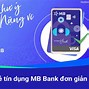 Cách Khoá Thẻ Tín Dụng Mb Bank