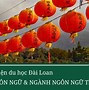 Hệ Ngôn Ngữ Đài Loan 2022 Là Sao