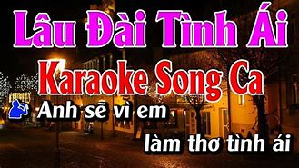 Lâu Đài Tình Ái Karaoke Song Ca