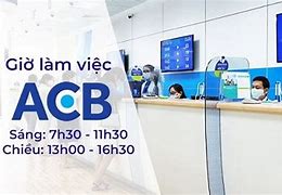 Ngân Hàng Acb Có Làm Thứ 7 Không