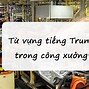 Từ Vựng Tiếng Trung Về Chuyên Ngành Gỗ Trong Xưởng