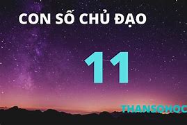 Ý Nghĩa Số 11 Trong Thần Số Học